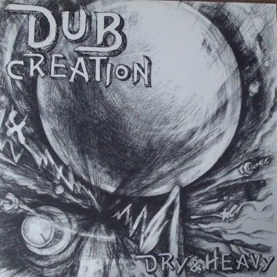 DRY & HEAVY From Creation